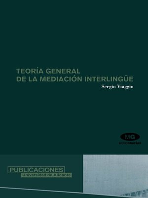cover image of Teoría general de la mediación interlingüe